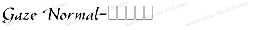 Gaze Normal字体转换